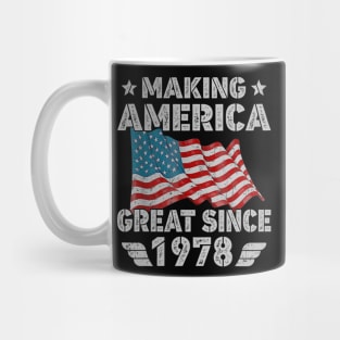 42nd Birthday Gift Making America Flag Great Since 1978 Mug